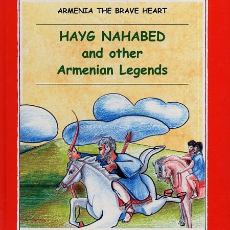 Hayg Nahabed and other Armenian Legends-0