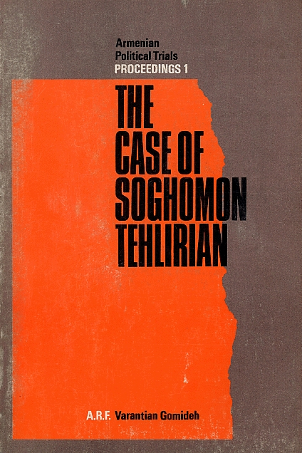 Case of Soghomon Tehlirian, The-0 Case of Soghomon Tehlirian, The-0