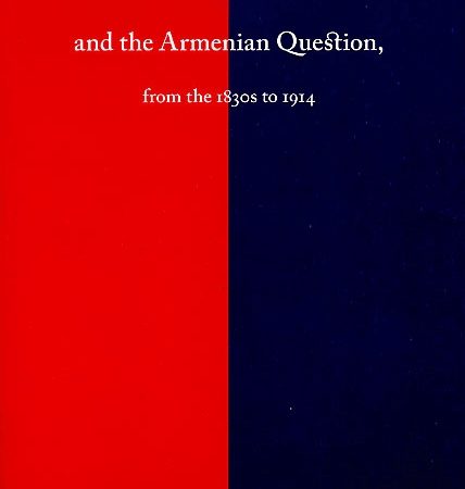 British Diplomacy and the Armenian Question, from the 1830s to 1914-0