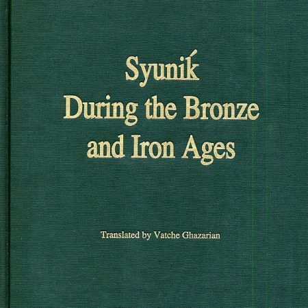 Syunik During the Bronze and Iron Ages-0