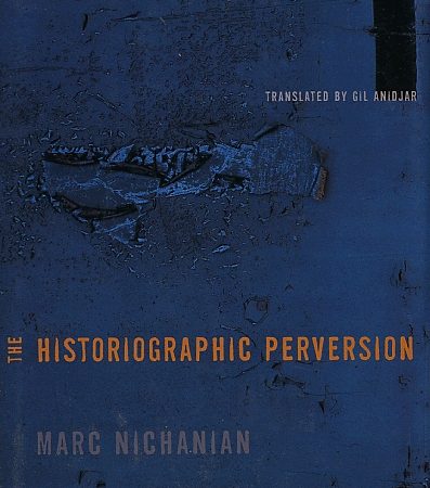 Historiographic Perversion, The-0