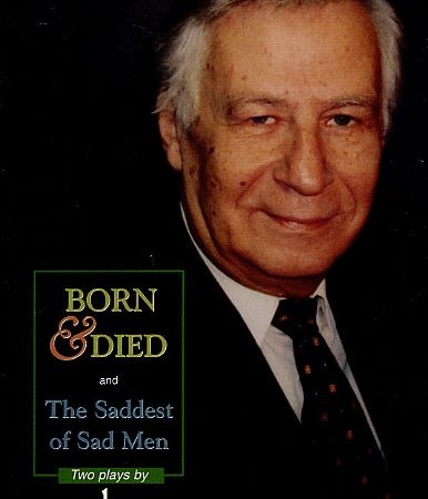 Born & Died and The Saddest of Sad Men-0