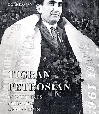 Tigran Petrosian in Pictures, Attacks, Aphorisms-0