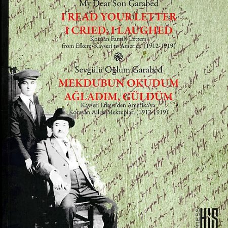 My Dear Son Garabed, I Read Your Letter, I Cried, I Laughed-0