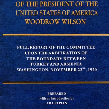 Arbitral Award of the President of the United States of America Woodrow Wilson-0