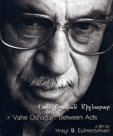 Vahe Oshagan: Between Acts-0