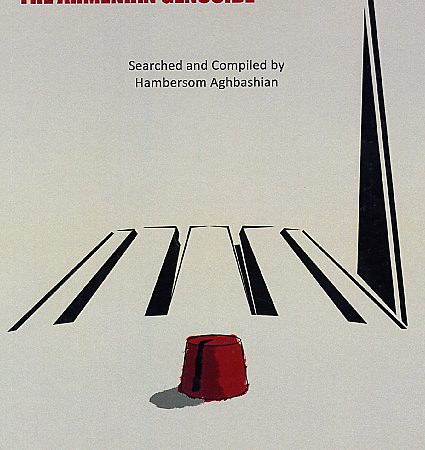 Turkish Intellectuals Who Have Recognized the Reality of the Armenian Genocide, Volume II-0