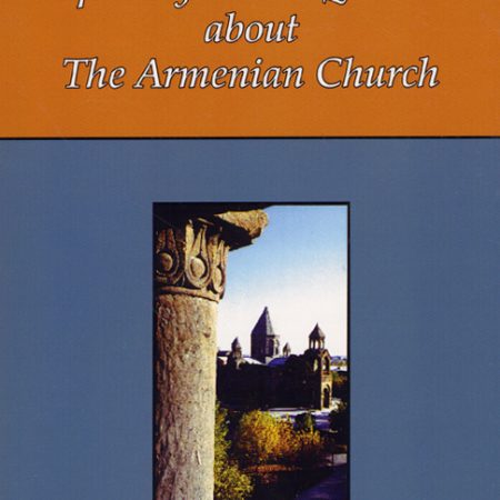 Frequently Asked Questions About The Armenian Church-0